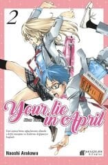 Your Lie in April - Nisan Yalanı Cilt 2