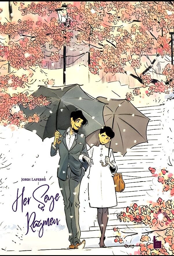 Her Şeye Rağmen Sert Kapak Edisyon