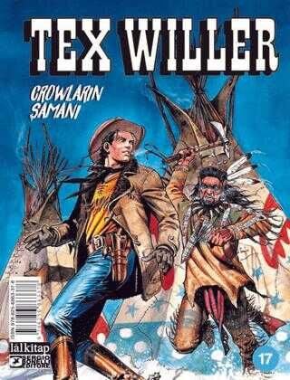Tex Willer Sayı 17 - Crowların Şamanı