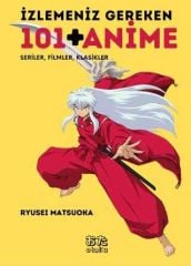 İzlemeniz Gereken 101 + Anime