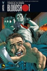 Bloodshot Cilt 2 - Yükseliş ve Düşüş
