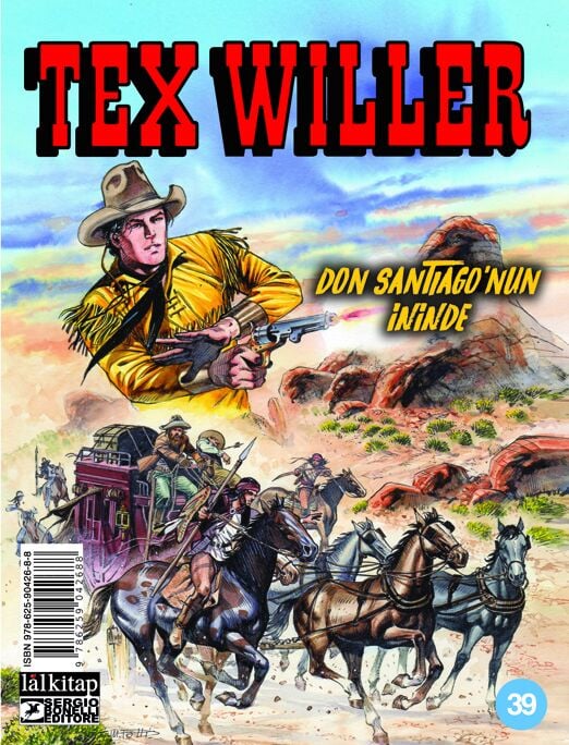 Tex Willer Sayı 39 - Don Santiago'nun İninde