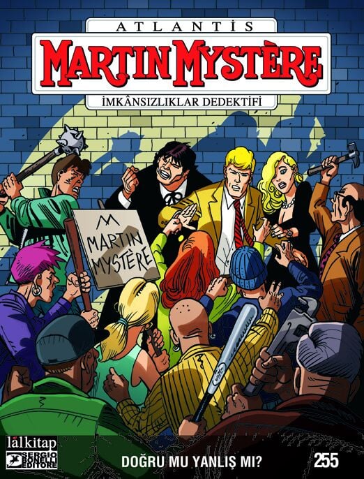 Martin Mystere Sayı 255 - Doğru mu Yanlış mı ?