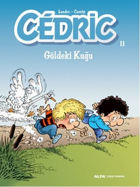 Cedric 11 - Göldeki Kuğu