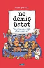 Ne Demiş Üstat (Sert Kapak)