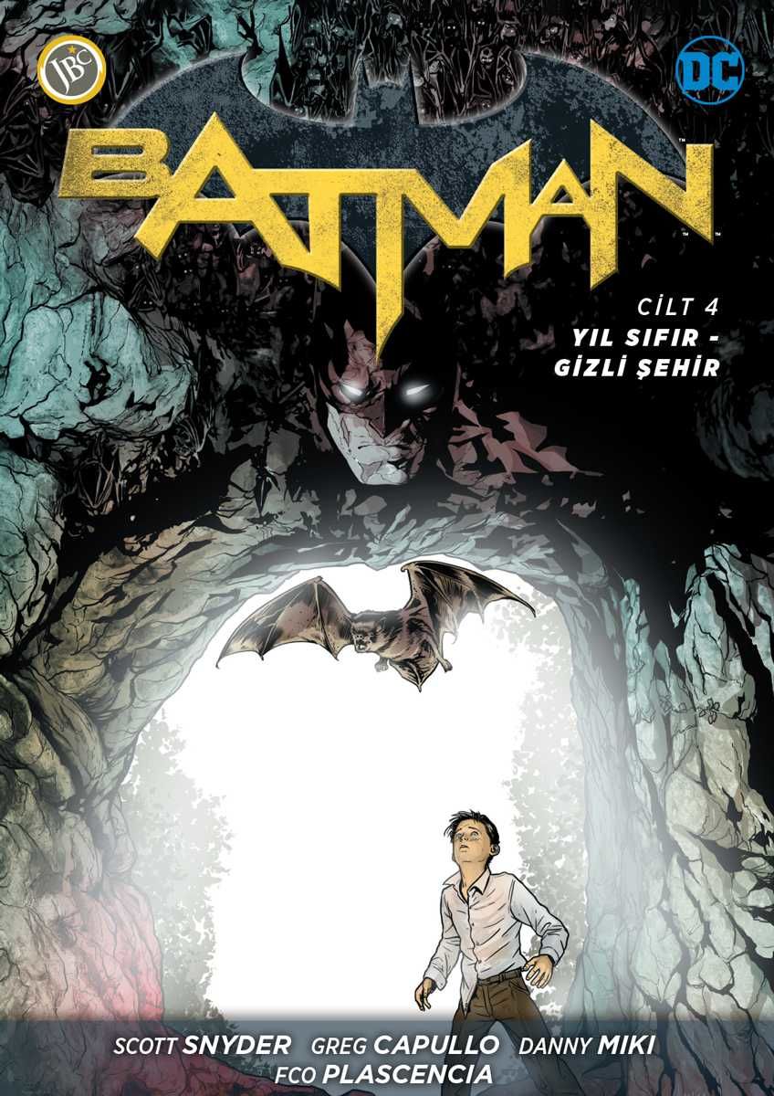 Batman Yeni 52 Cilt 4 : Yıl Sıfır - Gizli Şehir (Retro!)