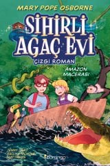 Sihirli Ağaç Evi Cilt 6 - Amazon Macerası