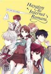 Hayatım Bir İnternet Romanı Cilt 1