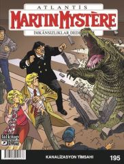 Martin Mystere Sayı 195 - Kanalizasyon Timsahı