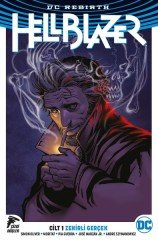 Hellblazer (DC Rebirth) Cilt 1 - Zehirli Gerçek