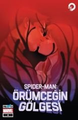 Spider-Man - Örümceğin Gölgesi Sayı 4