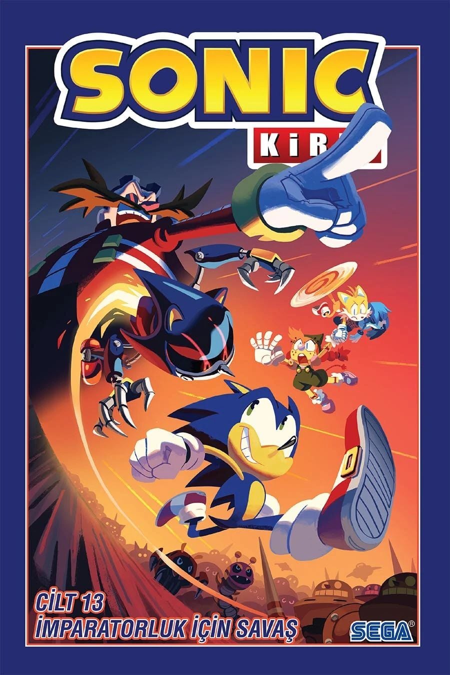 Kirpi Sonic Cilt 13 : İmparatorluk İçin Savaş