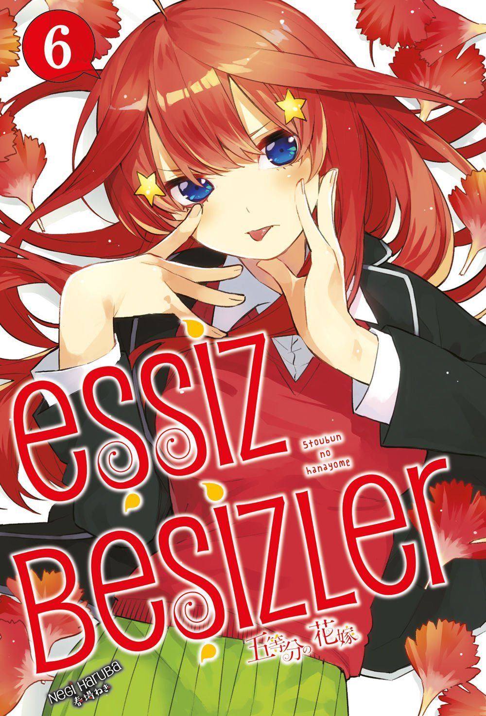 Eşsiz Beşizler Cilt 6