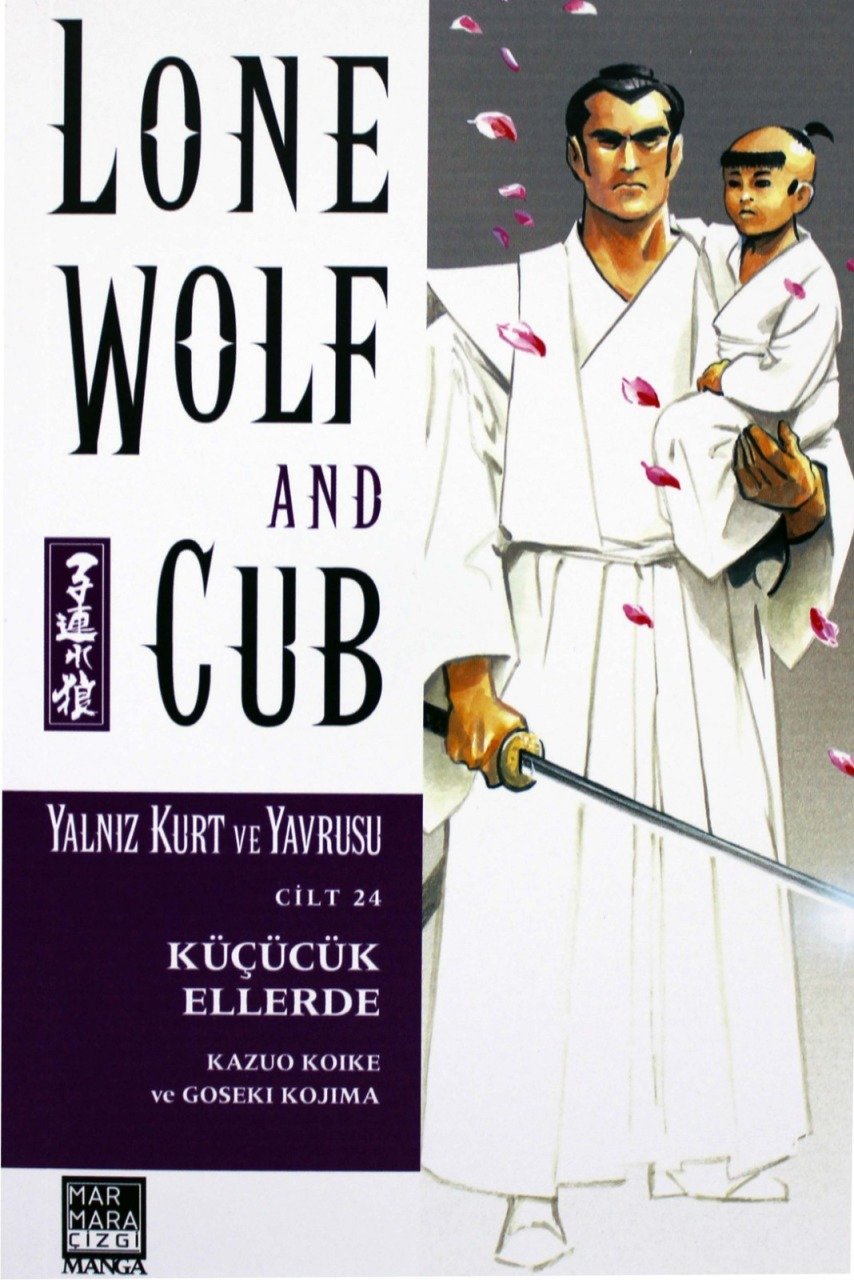 Yalnız Kurt ve Yavrusu Cilt 24 - Küçücük Ellerde