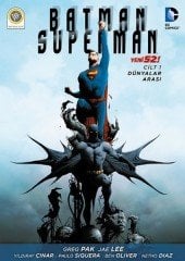 Batman / Superman Cilt 1 - Dünyalar Arası