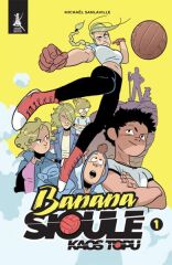 Banana Sioule - Kaos Topu 1. Cilt