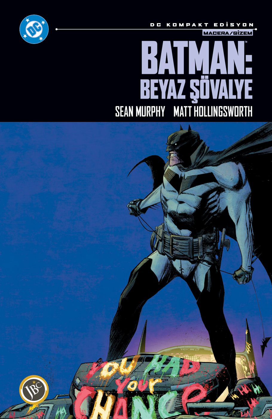 Batman : Beyaz Şövalye (DC Kompakt Edisyon)