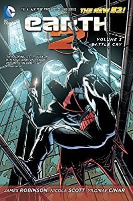 Earth 2 Vol. 3: Battle Cry