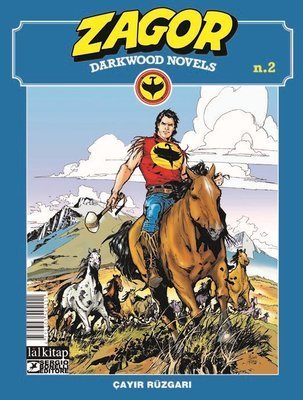 Zagor Darkwood Novels Sayı 2