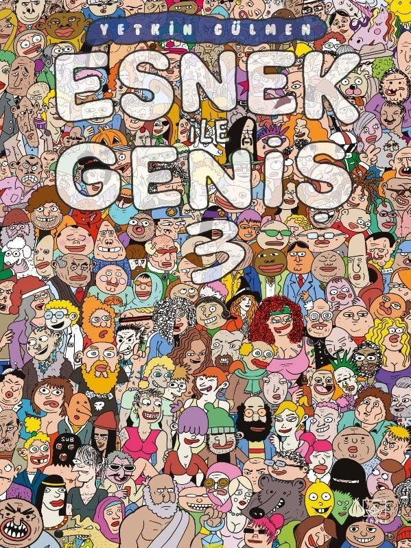 Esnek ile Geniş Cilt 3