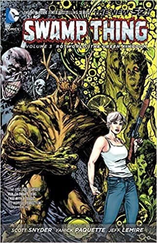 Swamp Thing Vol. 3: Rotworld The Green Kingdom