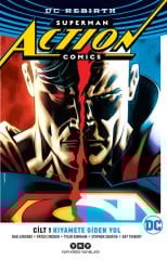Superman Action Comics Cilt 1 - Kıyamete Giden Yol (DC Rebirth)