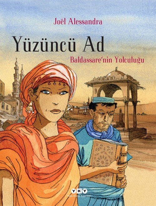 Yüzüncü Ad 1 – Baldassare’nin Yolculuğu