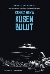 Cengiz Han'a Küsen Bulut