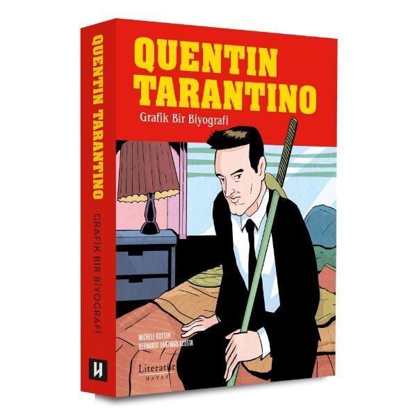 Quentin Tarantino : Grafik Bir Biyografi