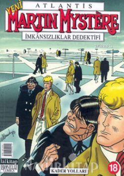 Martin Mystere Sayı 18 - Kader Yolları