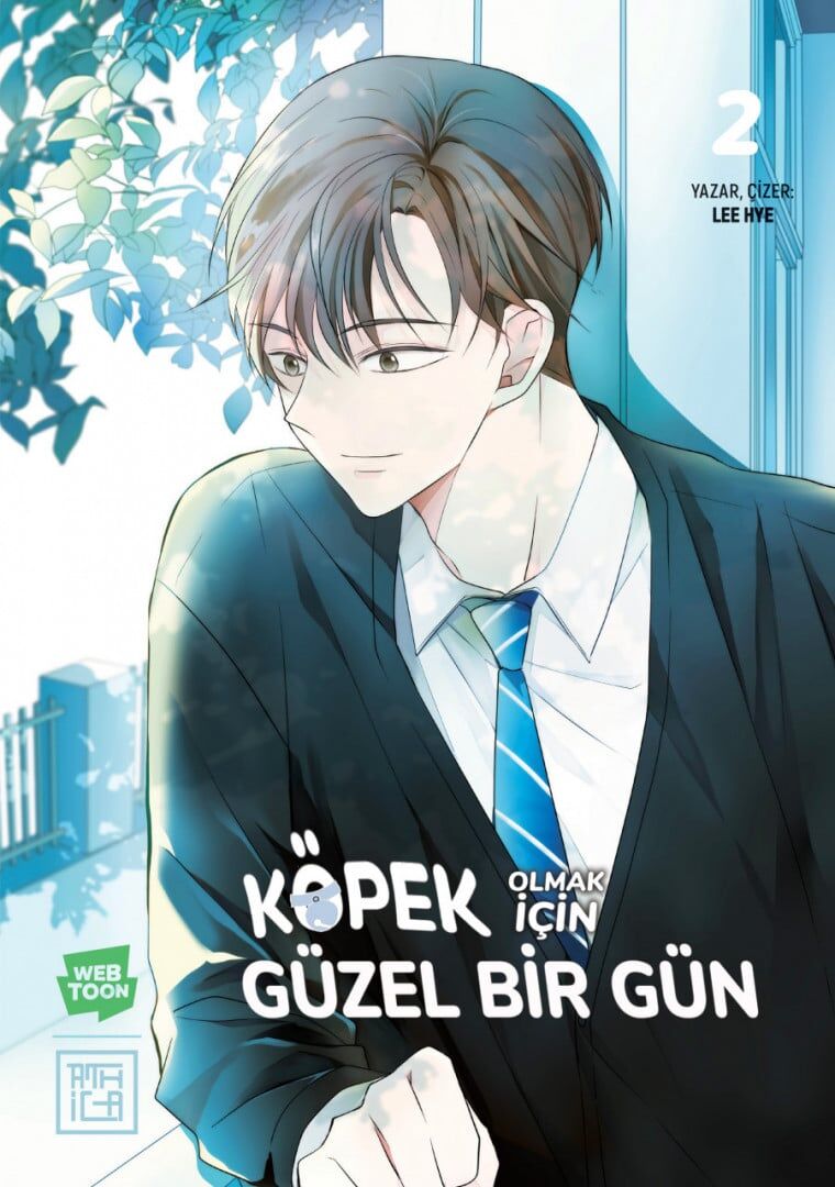 Köpek Olmak İçin Güzel Bir Gün Cilt 2