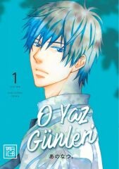 O Yaz Günleri Cilt 1