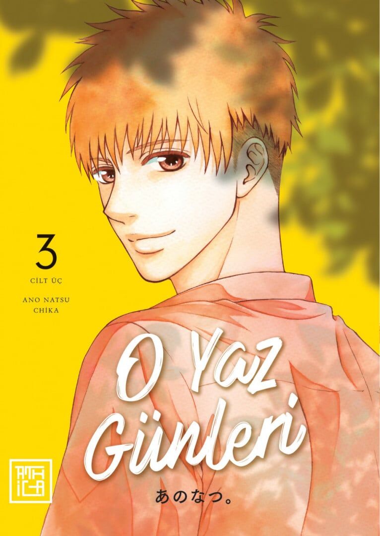 O Yaz Günleri Cilt 3