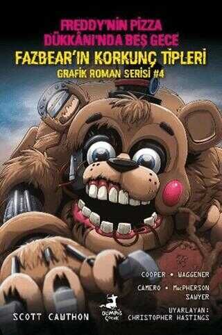 Fazbear`ın Korkunç Tipleri Grafik Roman Serisi 4