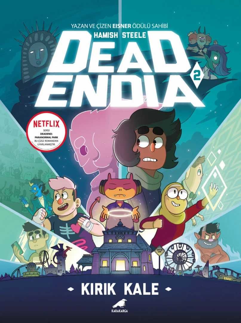 Deadendia Cilt 2 - Kırık Kale
