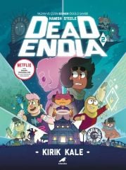 Deadendia Cilt 2 - Kırık Kale