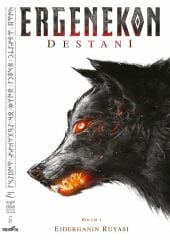 Ergenekon Destanı Bölüm 1 - Ejderhanın Rüyası