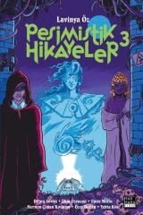 Pesimistik Hikayeler Cilt 3