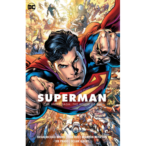 Superman Vol. 2: The Unity Saga: The House of El