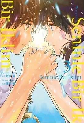 Seninle Bir İklim Cilt 3