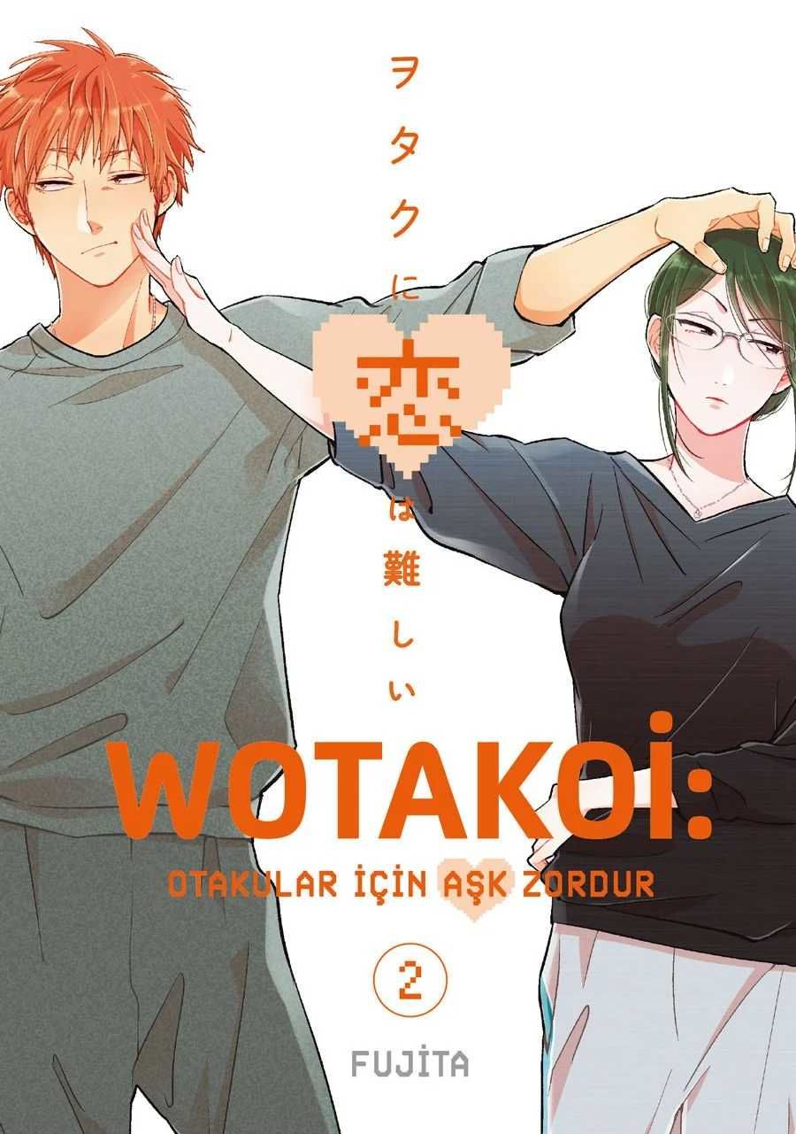 Wotakoi : Otakular İçin Aşk Zordur Cilt 2