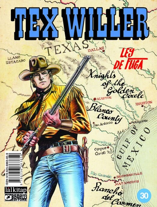 Tex Willer Sayı 30 - Ley de Fuga