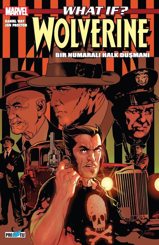 What If? Wolverine Bir Numaralı Halk Düşmanı