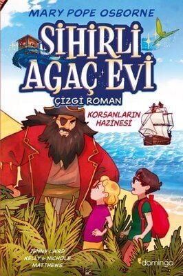 Sihirli Ağaç Evi Cilt 4 - Korsanların Hazinesi