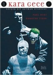 Batman : Kara Gece (Gerçek Bir Batman Hikayesi)