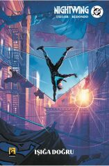 Nightwing Cilt 1 - Işığa Doğru (Varyant Kapak)