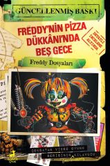 Freddy Dosyaları - Freddy'nin Pizza Dükkanı'nda Beş Gece