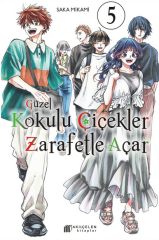 Güzel Kokulu Çiçekler Zarafetle Açar Cilt 5