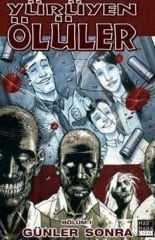 Yürüyen Ölüler Bölüm 1 - Günler Sonra