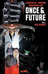 Once & Future Cilt 1 - Kral Ölümsüz